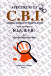 Spectrum of CBI With Excerpts of NIA and FBI