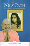 The New Path My Life with Paramhansa Yogananda