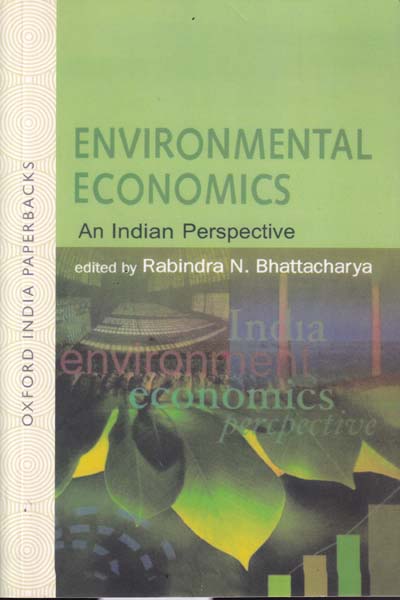 Environmental Economics an Indian Perspective