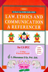 Law Ethics and Communication a Referencer For CA IPCC