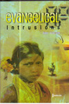 Evangelical Intrusions