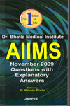 AIIMS November 2009 Questions with Explanatory Answers