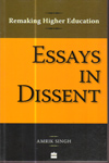 Remaking Higher Education : Essays in Dissent