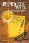 An Endless Travel a Complete Planning Document to Turn Post Retirement Life into Joy and Peace