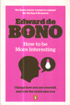 How to be More Interesting