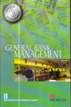General Bank Management for CAIIB Examination