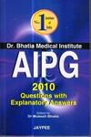 AIPG 2010 Questions with Explanatory Answers