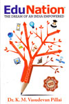 EduNation The Dream Of An India Empowered