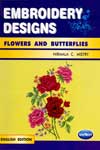 Embroidery Designs Flowers and Butterflies In English Edition