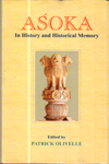 Asoka In History and Historical Memory