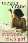 Everyone Elses Girl