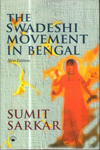 The Swadeshi Movement in Bengal 1903 to 1908
