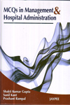 MCQs in Management and Hospital Administration
