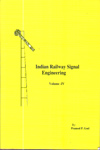 Indian Railway Signal Engineering Vol IV (Paperback)