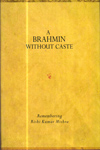 A Brahmin Without Caste