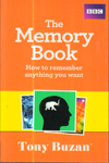 The Memory Book : How to Remember Anything You Want