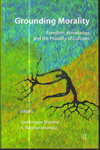 Grounding Morality Freedom Knowledge and the Plurality of Cultures