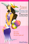 Extreme American Makeover