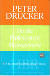 Peter Drucker on the Profession of Management