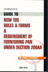 Guide to New TDS Rules and Forms and Requirement of Furnishing Pan Under Section 206AA