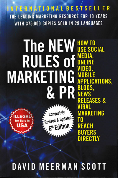 The New Rules of Marketing and PR