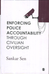 Enforcing Police Accountability Through Civilian Oversight