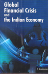 Global Financial Crisis and the Indian Economy