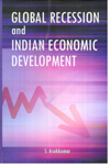 Global Recession and Indian Economic Development