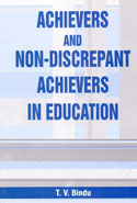 Achievers and Non Discrepant Achievers in Education