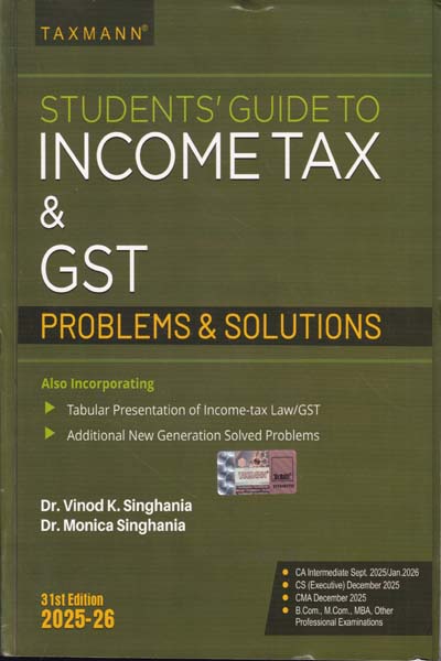 Students Guide to Income Tax and GST Problems and Solutions Assessment Year 2025-26
