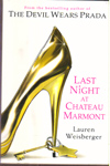 Last Night at Chateau Marmont