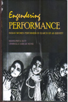 Engendering Performance