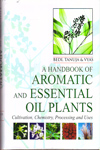 A Handbook of Aromatic and Essential Oil Plants