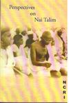 Perspectives on Nai Talim