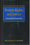 Human Rights and Justice International Documents