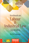 Textbook on Labour and Industrial Law