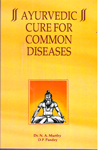 Ayurvedic Cure for Common Diseases