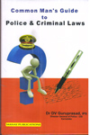 Common Mans Guide to Police and Criminal Laws