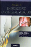 Atlas of Endoscopic Laryngeal Surgery