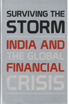 Surviving the Storm India and the Global Financial Crisis