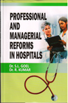 Professional and Managerial Reforms in Hospitals