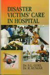 Disaster Victims Care in Hospital