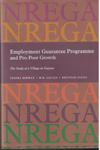 Employment Guarantee Programme and Pro Poor Growth