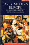 Early Modern Europe An Oxford History