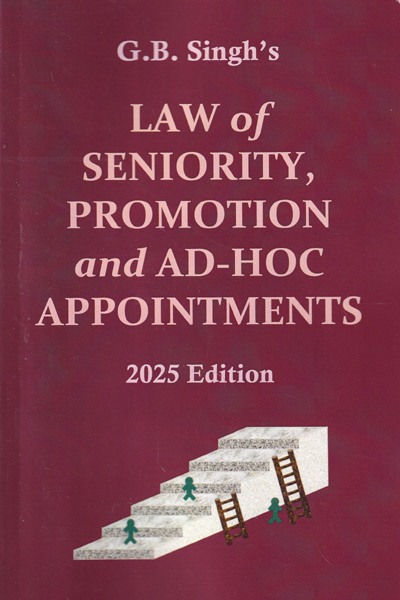 Law of Seniority Promotion and AD HOC Appointments