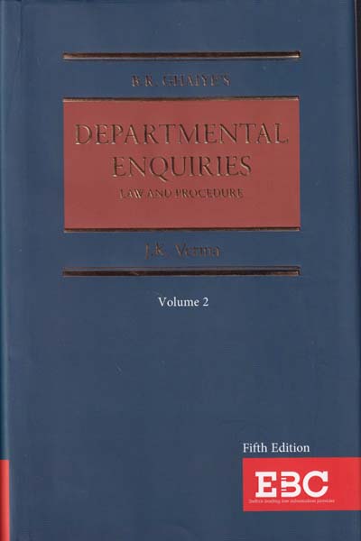 Departmental Enquiries Law and Procedure in 2 Vols