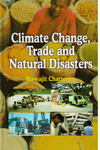 Climate Change Trade and Natural Disasters