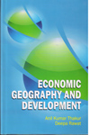 Economic Geography and Development