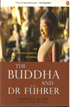 The Buddha and Dr Fuhrer