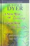 A New Way of Thinking A New Way of Being